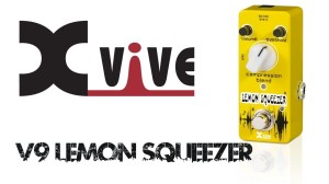 Xvive Fzone V9 Lemon Squeezer Distortion