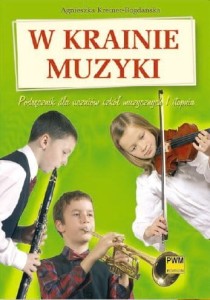 PWM Kreiner-Bogdańska A. - W krainie muzyki